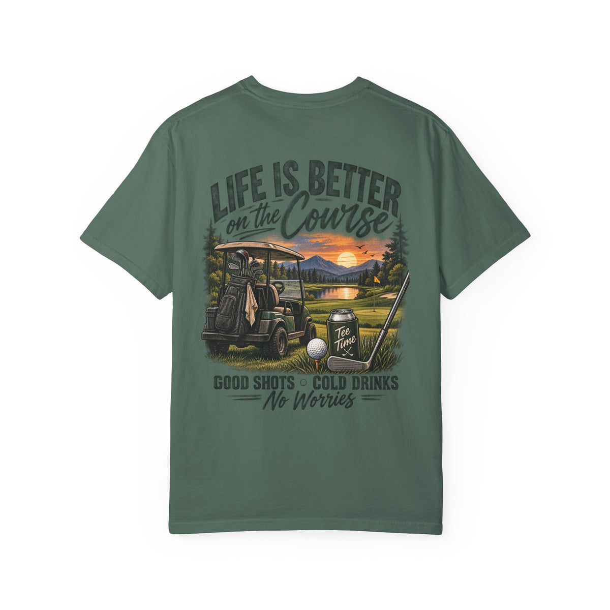 Golf T-Shirt — “Life Is Better on the Course” Graphic Tee