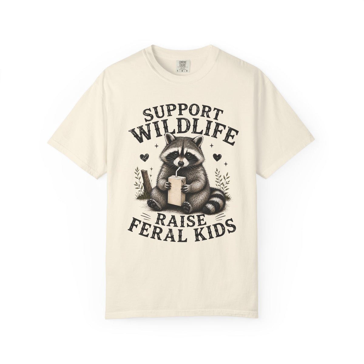 Support Wildlife Raise Feral Kids T-shirt