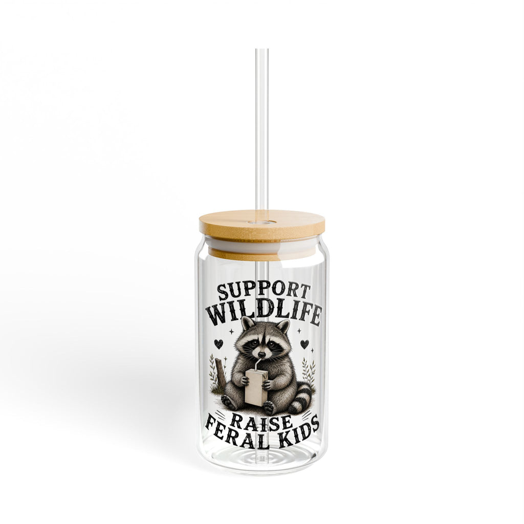 Sipper Glass - 'Support Wildlife, Raise Feral Kids' Raccoon Travel Cup (16oz)