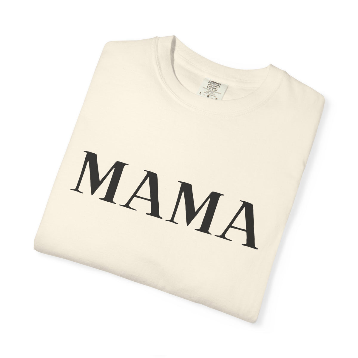 Mama T-Shirt — Classic Minimalist Mother's Tee