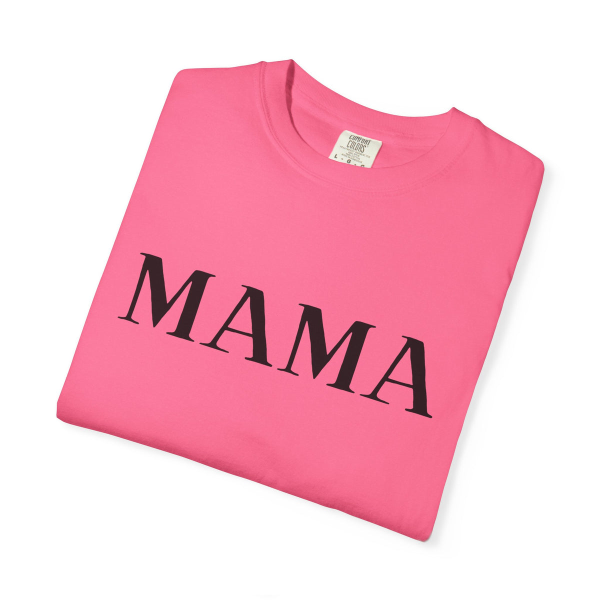Mama T-Shirt — Classic Minimalist Mother's Tee